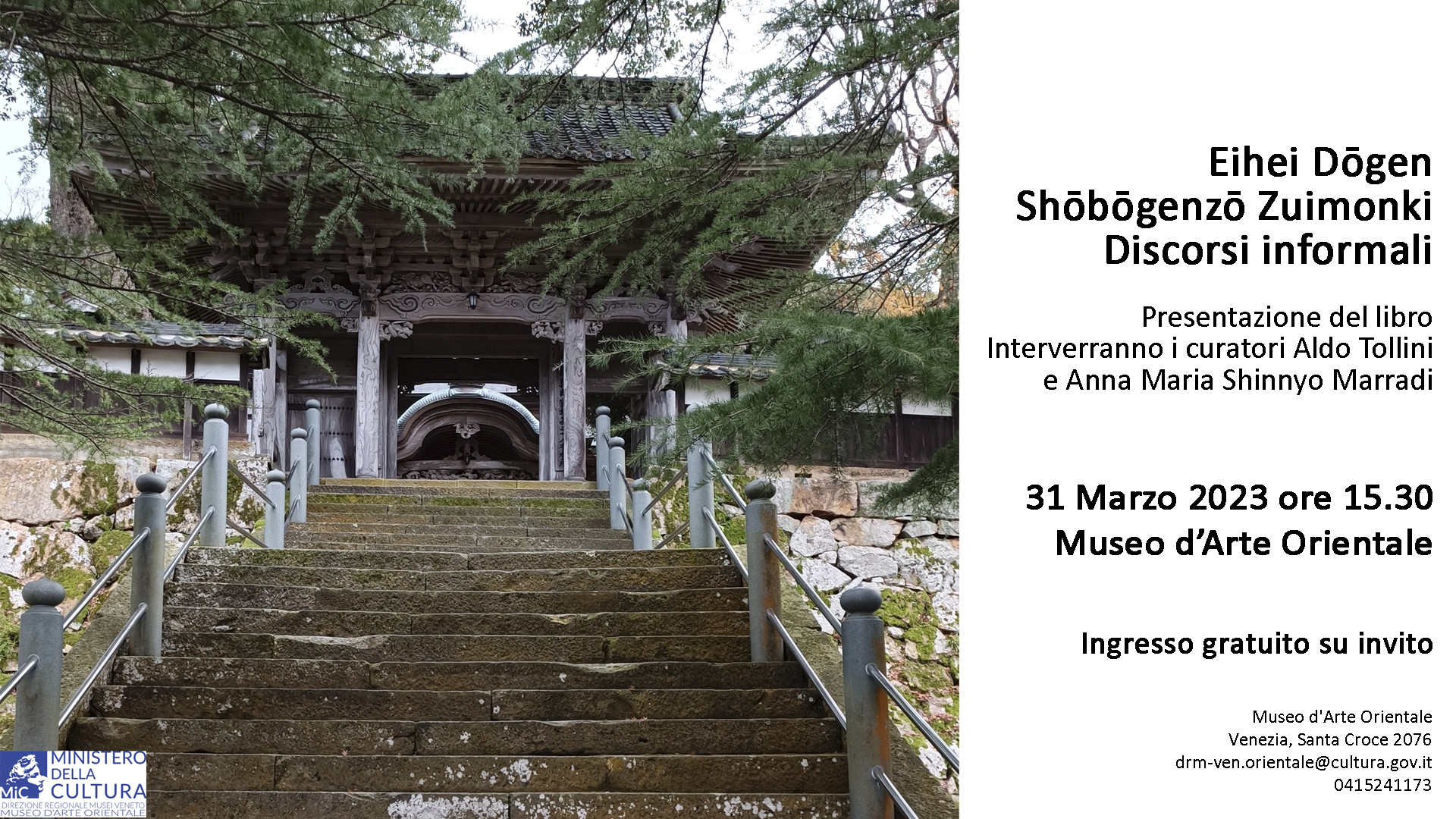 Shōbōgenzō Zuimonki, Discorsi informali, di Eihei Dōgen (1200-1253 | Presentazione della prima traduzione italiana a cura di Aldo Tollini e Anna Maria Shinnyo Marradi | Venerdì 31 marzo ore 15,30