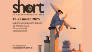 Sabato 22 marzo 2025 | Ca’ Foscari Short Film Festival